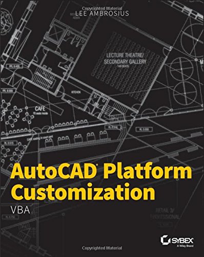 AutoCAD Platform Customization: VBA