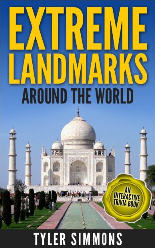Télécharger Extreme Landmarks Around the World: An Interactive Trivia Book (Exploring the World We Live In 1) (E Francais PDF