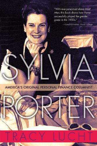 Sylvia Porter: America's Original Personal Finance Columnist (New York State Series)