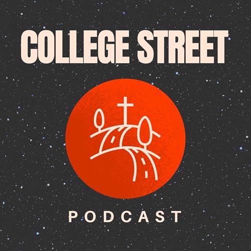 Page de couverture de The College Street Podcast