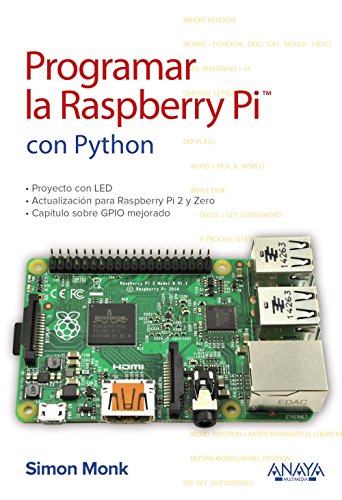 Programar la Raspberry Pi con Python (Títulos Especiales) Programar la Raspberry Pi con Python (Títulos Especiales)