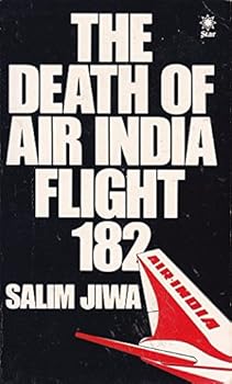 Paperback The Death of Air India Flight 182 Book