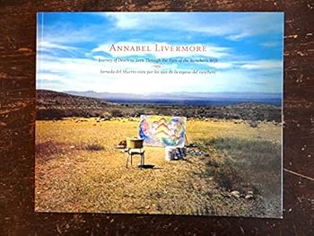 Annabel Livermore: Journey of Death as Seen Through the Eyes of the Rancher's Wife