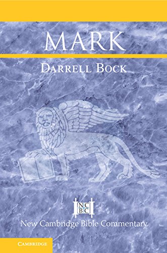 Mark (New Cambridge Bible Commentary)