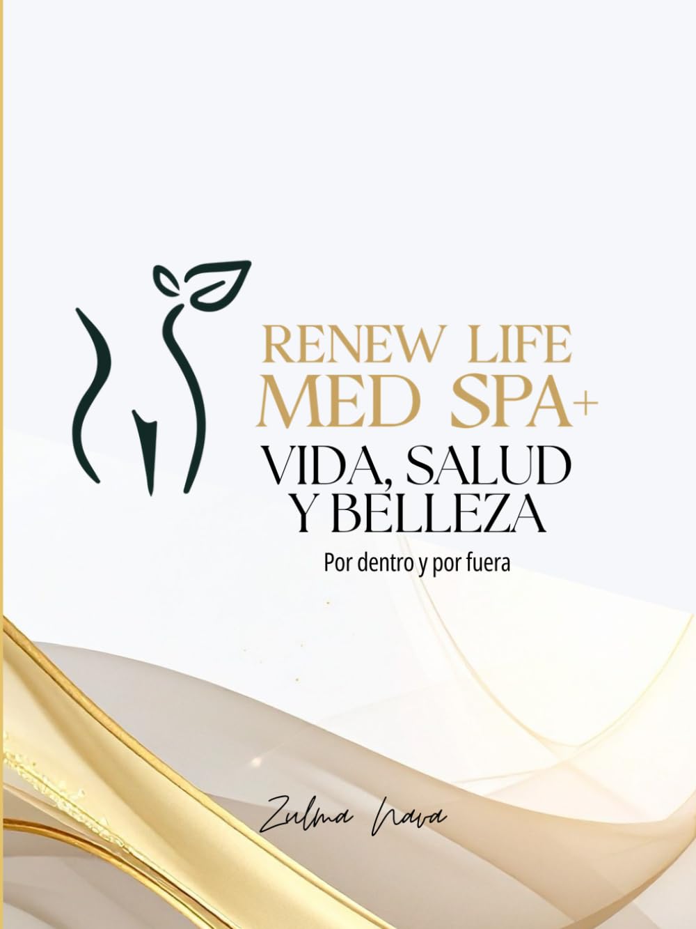 VIDA, SALUD Y BELLEZA: Por dentro y por fuera