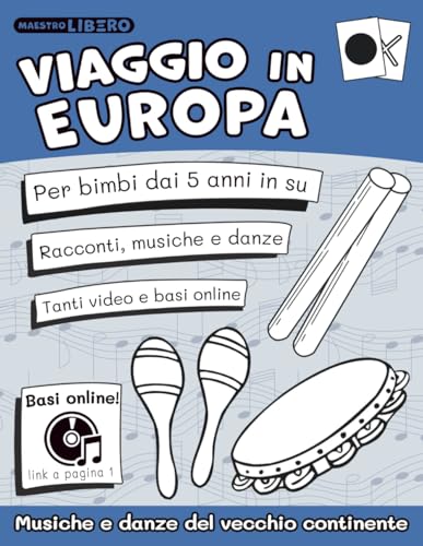 Viaggio in Europa: Musiche e danze del vecchio continente
