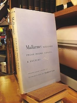 Hardcover Mallarmé: Selected Prose Poems, Essays & Letters Book