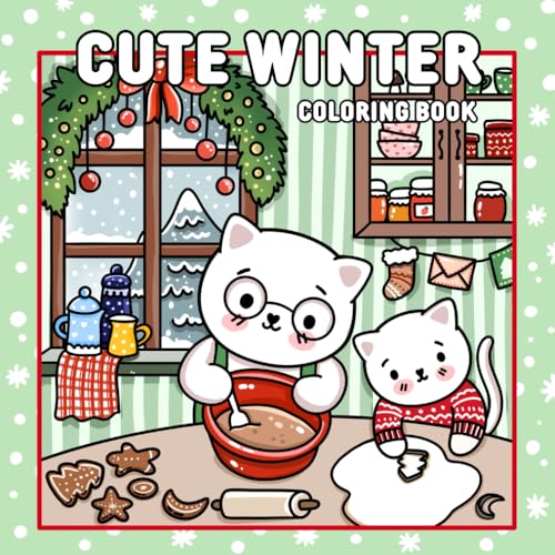 Cute Winter Coloring Book: 52 Adorable Kawaii Christmas and Winte...