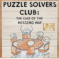 Puzzle Solvers Club - The Case of the Missing Map: An Interactive Mystery Full of Clues, Codes & Surprises B0F66WLTV5 Book Cover