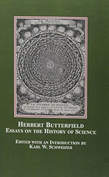 Hardcover Herbert Butterfield: Essays on the History of Science Book