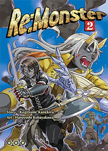 voir fiche du livre Re:Monster - Tome 2