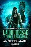  La Druidesse du Chant des lames: Sabre Rose - 4