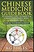 Chinese Medicine Guidebook Essential Oils to Balance the Wood Element & Organ Meridians (5 Element Series)