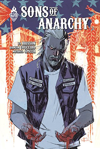 Télécharger Sons Of Anarchy - Tome 3 PDF