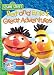 Bert and Ernie's Great Adventures
