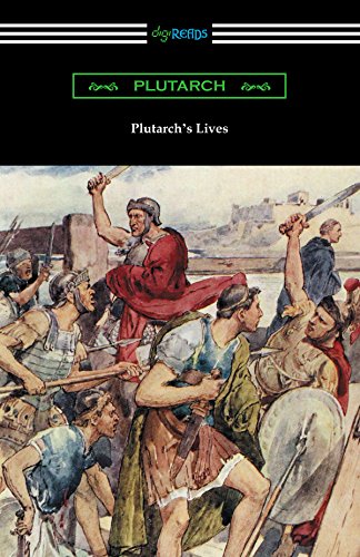 Plutarch’s Lives (Volumes I and II) (English Edition)