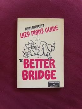 Paperback Lazy Man's Guide To Better Bridge Book