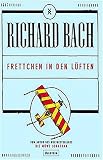 Frettchen in den Lüften - Richard Bach Übersetzer: Marion Balkenhol 