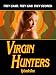 Virgin Hunters
