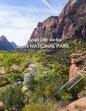 ZION NATIONAL PARK Photography Coffee Table Book Tourists Attractions: A Mind-Blowing Tour In ZION NATIONAL PARK Photography Coffee Table Book: For ... Images (8.5