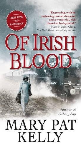 Of Irish Blood: A Novel