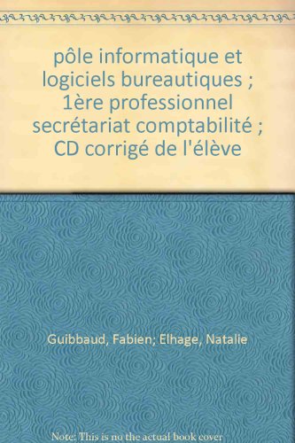 Cd pole informatique et bureautiques 1re pro