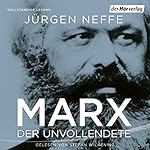 Marx: Der Unvollendete