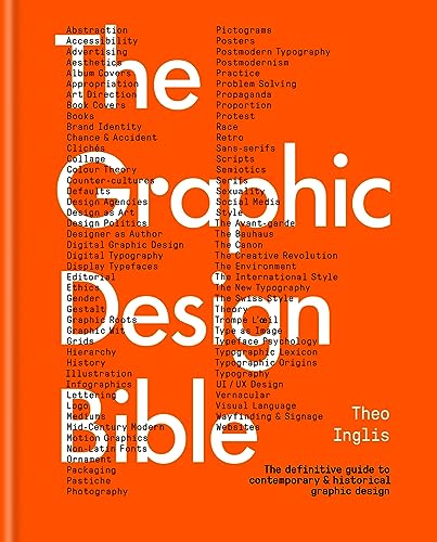 Draplin Design Co. Pretty Much Everything The Graphic Design Bible: The definitive guide to contemporary and historical graphic design