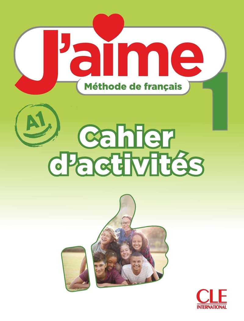 J'aime 1: Niveau A1 - Cahier d'activites by Adrien Payet (Paperback Book)