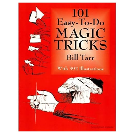 101 Easy-to-Do Magic Tricks (Dover Magic Books)