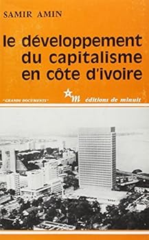 Le développement du capitalisme en Côte-d'Ivoire