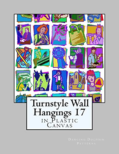 Turnstyle Wall Hangings 17: in Plastic Canvas