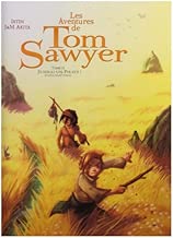 Download Les Aventures de Tom Sawyer, Tome 2 : Je serai un Pirate ! PDF