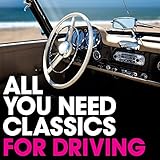 All You Need Classics: For Driving