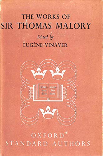 The Works of Sir Thomas Malory