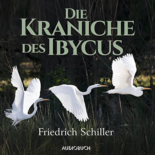 Die Kraniche des Ibycus - Friedrich Schiller episode artwork
