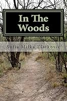 In The Woods 1505318734 Book Cover