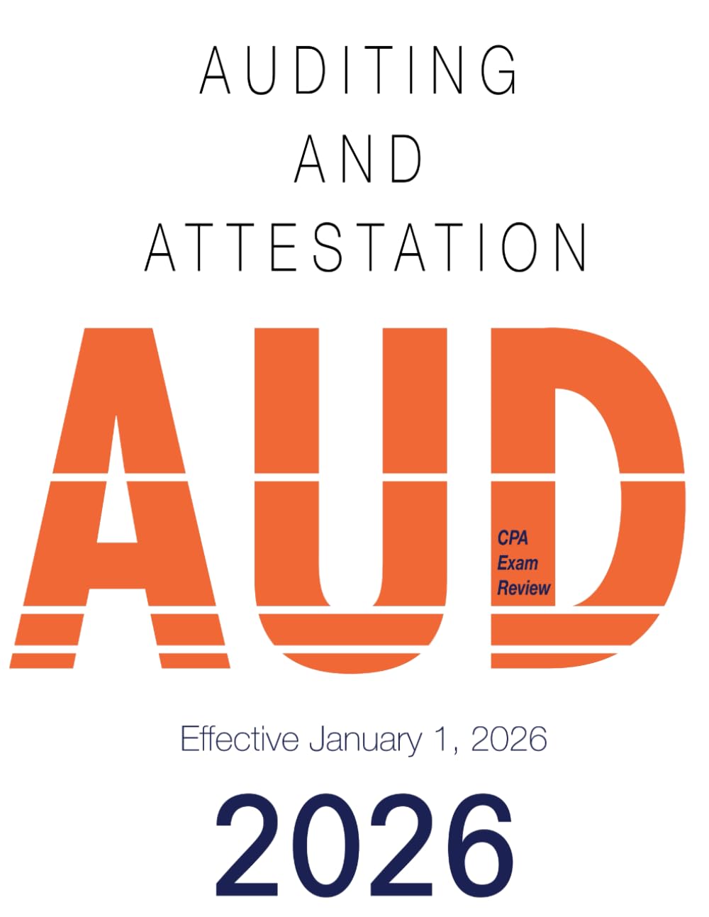 2026 CPA Exam Review - Auditing and Attestation