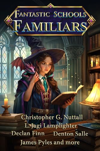 Cover of Fantastic Schools: Familiars