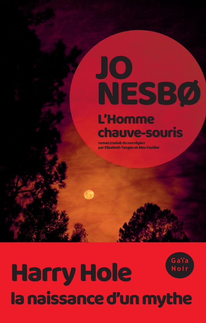 L'Homme chauve-souris: Une enquête de l'inspecteur Harry Hole