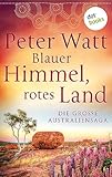 Cover zum Buch Blauer Himmel, rotes Land: "Weit wie ...
