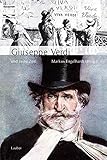  Große Komponisten und ihre Zeit, 25 Bde., Giuseppe Verdi und seine Zeit