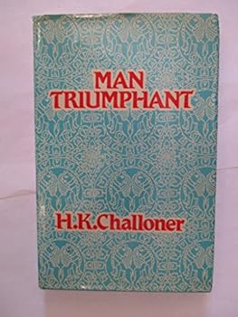 Hardcover Man Triumphant (ISBN: 0620060379) Book