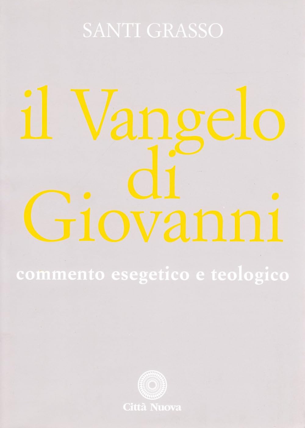 Il Vangelo Di Giovanni. Commento Esegetico E Teologico - 4