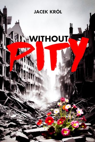 Without Pity