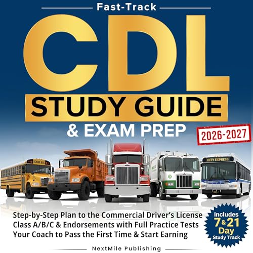 『Fast-Track CDL Study Guide & Exam Prep (2026-2027)』のカバーアート