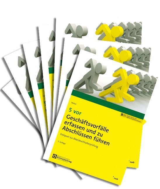 5 vor Bilanzbuchhalterprüfung - Komplettpaket: Endspurt zur Bilanzbuchhalterprüfung (NWB Bilanzbuchhalter)