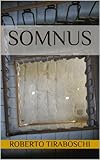 somnus betten münchen  Somnus (English Edition)