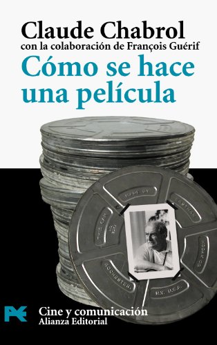 Cómo se hace una película (El Libro De Bolsillo - Varios) Cómo se hace una película (El Libro De Bolsillo - Varios)