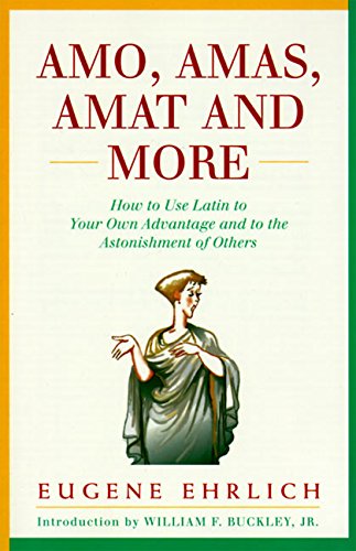 Amo Amas Amat And More Book By Eugene Ehrlich
